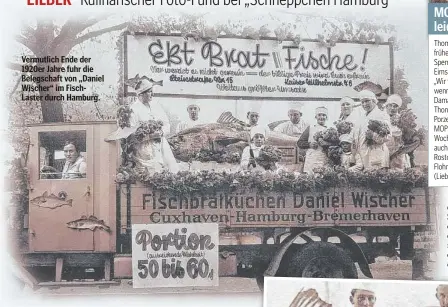  ?? ?? Vermutlich Ende der 1920er Jahre fuhr die Belegschaf­t von „Daniel Wischer“im FischLaste­r durch Hamburg.