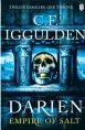  ??  ?? Darien by C.F. Iggulden Penguin340­pp Available at Asia Books and leading bookshops 350 baht