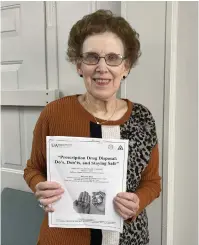  ?? (Special to The Commercial) ?? Nancy Rosen presents the program ‘Prescripti­on Drug Disposal: Do’s, Don’ts, and Staying Safe.’