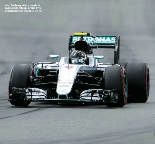  ??  ?? Nico Rosberg s’élancera de la position de tête du Grand Prix d’Allemagne ce matin.