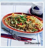  ??  ?? Beef chow mein