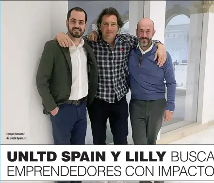  ?? EE ?? Equipo fundador de UnLtd Spain.