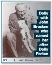  ?? ?? Dolly with John Bracken who named her after Dolly Parton