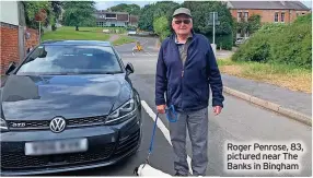  ?? ?? Roger Penrose, 83, pictured near The Banks in Bingham