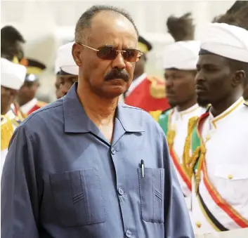  ?? DR ?? Presidente da Eritreia, Isaias Aferwerki, procura condições para a reaproxima­ção com vizinhos