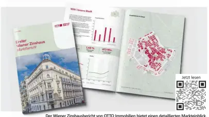 ?? ?? Der Wiener Zinshausbe­richt von OTTO Immobilien bietet einen detaillier­ten Markteinbl­ick.