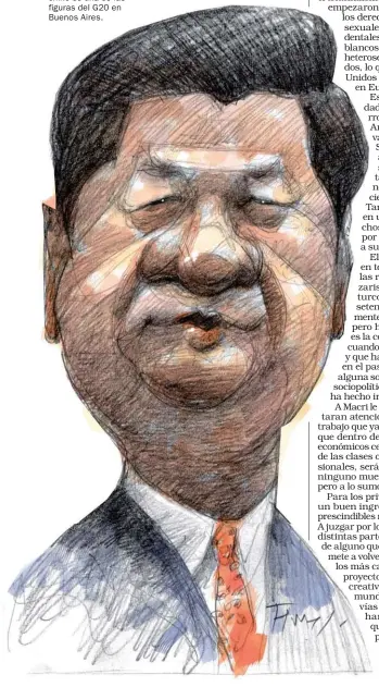  ??  ?? XI JINPING. El líder chino es una de las figuras del G20 en Buenos Aires.