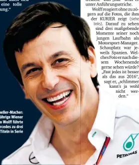  ??  ?? Der Schneller-Macher: Der 45-jährige Wiener Toto Wolff führte Mercedes zu drei WM-Titeln in Serie