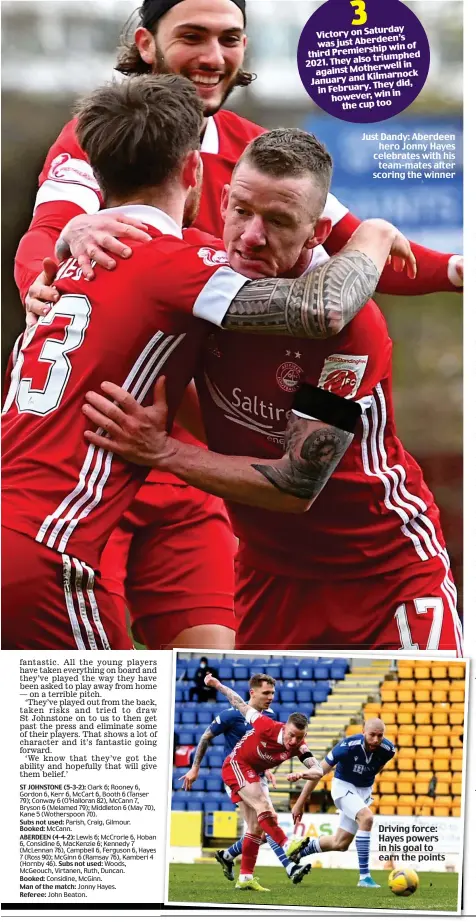  ??  ?? Just Dandy: Aberdeen hero Jonny Hayes celebrates with his team-mates after scoring the winner
Driving force: Hayes powers in his goal to earn the points