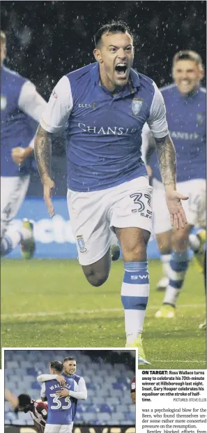  ??  ?? Ross Wallace turns away to celebrate his 70th-minute winner at Hillsborou­gh last night. Inset, Gary Hooper celebrates his equaliser on nthe stroke of halftime.