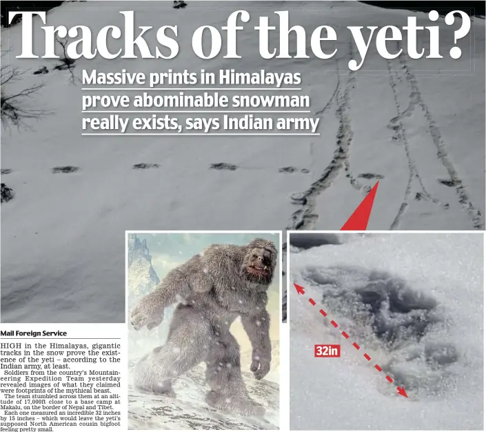  ??  ?? Main picture and right: The tracks pictured by the Indian soldiers. Left: The yeti has long been part of Himalayan folklore