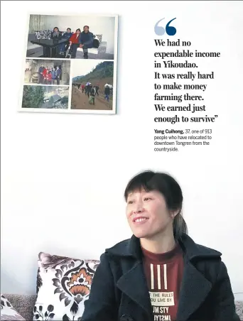  ??  ?? Yang Cuihong, who relocated to downtown Tongren, sits in her new apartment under a collection of photos that show her old way of life in Yikoudao village. Above: Yang and her family carry their belongings to their new apartment.