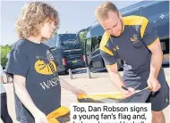  ??  ?? Top, Dan Robson signs a young fan’s flag and, below, James Haskell captures the occasion
