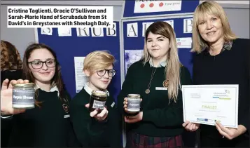  ??  ?? Cristina Taglienti, Gracie O’Sullivan and Sarah-Marie Hand of Scrubadub from St David’s in Greystones with Sheelagh Daly.