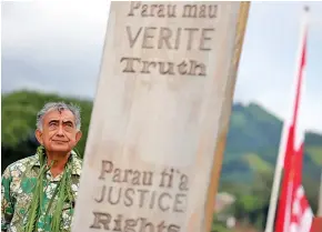  ??  ?? Former president of French Polynesia Oscar Temaru at memorial dedicated to nuclear test victims.