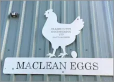  ?? ?? THERE’S NO doubting that the MacLeans are proud of their organic egg business