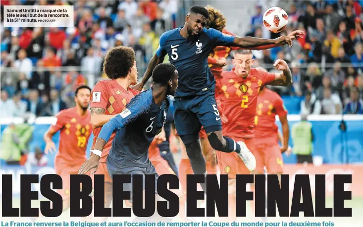  ?? PHOTO AFP ?? Samuel Umtiti a marqué de la tête le seul but de la rencontre, à la 51e minute.