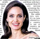  ??  ?? Angelina Jolie