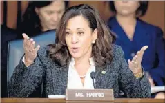  ?? Bill Clark Roll Call ?? WHILE Sen. Kamala Harris was questionin­g the deputy attorney general Wednesday, she was interrupte­d a few times and admonished.