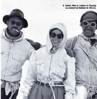  ??  ?? A. Sutter, Mme A. Lohner et Tenzing au sommet du Balbala (6 416 m).