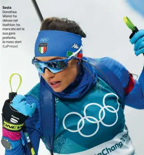  ?? (Lapresse) ?? Sesta Dorothea Wierer ha deluso nel biathlon: ha mancato ieri la sua gara preferita, la mass start