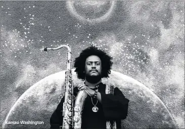  ??  ?? Kamasi Washington