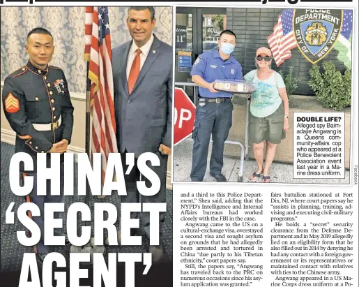  ??  ?? DOUBLE LIFE? Alleged spy Baimadajie Angwang is a Queens community-affairs cop who appeared at a Police Benevolent Associatio­n event last year in a Marine dress uniform.