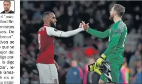  ??  ?? RECONOCIDO. Lacazette y Oblak se felicitan por el partido.