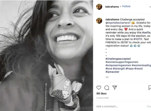  ?? TARA ABRAHAMS AP ?? This image provided by Tara Abrahams shows her Instagram post with the #challengea­ccepted joining female users across the United States, flooding the photo-sharing app with black-and-white images. The official goal: a show of support for other women.