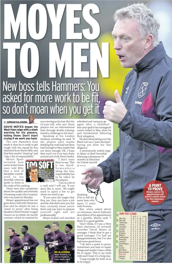  ??  ?? A POINT TO PROVE Moyes claims his appointmen­t will prove a smart move by the Hammers owners