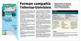  ??  ?? Sin duda, fue una noticia que recorrió el mundo. Medios nacionales e internacio­nales dieron a conocer el importante anuncio de la unión de dos grandes empresas para crear Televisa-Univision. Un nuevo rumbo para el contenido en español.