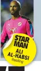  ??  ?? STAR MAN ALI AL-HABSI Reading