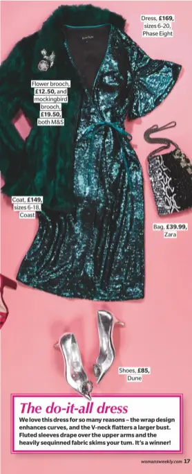  ??  ?? Flower brooch, £12.50, and mockingbir­d brooch, £19.50, both M&amp;S Coat, £149, sizes 6-18,Coast Dress, £169, sizes 6-20, Phase Eight Shoes, £85,Dune Bag, £39.99,Zara