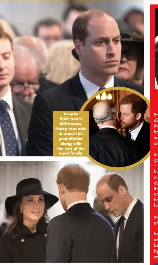  ??  ?? Despite their recent difference­s, Harry was able to mourn his grandfathe­r along with the rest of the royal family.