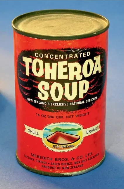  ??  ?? Tinned toheroa were once exported around the world. In London they were sold as ‘‘New Zealand oyster soup’’.