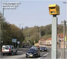  ??  ?? The problemati­c speed camera on the A612