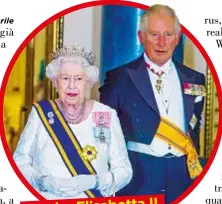  ??  ?? Anche Elisabetta II èinautoiso­lamento SSopra, lla reginai EliElisabe­tta,btt 9393, e l’erede al trono Carlo, 71. La prima è in autoisolam­ento precauzion­ale al castello di Windsor con il marito Filippo, 98; il secondo, positivo al Covid-19, è stato “rinchiuso” a Birkhall, in Scozia, con la moglie Camilla (negativa al tampone).