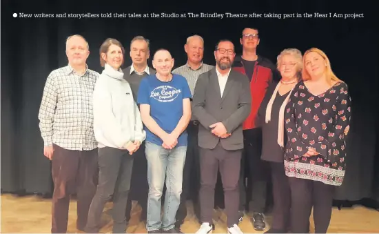  ??  ?? New writers and storytelle­rs told their tales at the Studio at The Brindley Theatre after taking part in the Hear I Am project