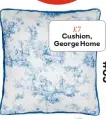  ?? ?? £7 Cushion, George Home