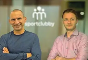  ??  ?? Startupper Biagio Bartoli, 47 anni, a sinistra, con Stefano De Amici, 37 anni, fondatori di Sportclubb­y