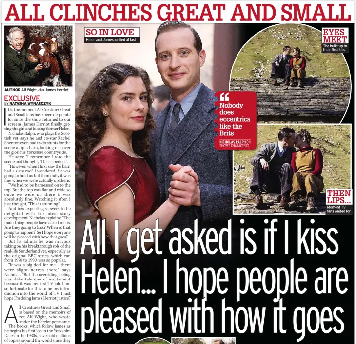  ?? ?? SO IN LOVE Helen and James, united at last
Nobody does eccentrics like the Brits
NICHOLAS RALPH ON SHOW’S CHARACTERS