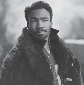  ?? LUCASFILM ?? Donald Glover’s Lando Calrissian is a different kind of caped crusader in “Solo.”