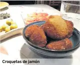  ??  ?? Croquetas de jamón