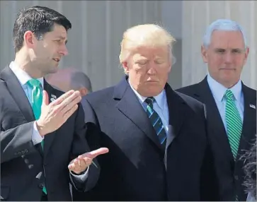  ?? Alex Wong Getty Images ?? WITH THE FATE of the House GOP healthcare bill uncertain on the eve of a scheduled vote, Speaker Paul D. Ryan and President Trump have to decide whether to retreat or press forward at the risk of defeat.