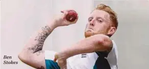  ??  ?? Ben Stokes