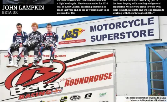  ??  ?? The team presentati­on was made at J&S
Motorcycle Superstore – Northwich