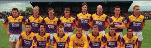  ??  ?? TheWexford Senior football team before the 2-15 to 0-11 Leinster championsh­ip replay loss to Longford in Pearse Park on May 16, 1999. Back (from left): Michael Mahon, Willie Carley, Seán O’Shaughness­y, Pat Forde, Ollie Kinlough, John Harrington (R.I.P.), Mick Kavanagh, Rory Stafford. Front (from left): Donal Redmond, Scott Doran (R.I.P.), Colin Sunderland, Ollie Murphy (capt.), Leigh O’Brien, Jason Lawlor, John Hegarty.