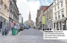  ??  ?? Initiative Proposals to boost footfall include free city centre wifi, a land train and more events Peter Betts