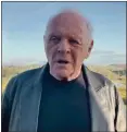  ??  ?? Sir Anthony Hopkins is the oldest ever recipient of the best actor award