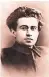  ??  ?? Antonio Gramsci (1891-1937) divenne leader del Pci nel 1926, ma nello stesso anno fu imprigiona­to dal fascismo